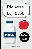 Algopix Similar Product 4 - Diabetes Log Book A Daily Log Book to