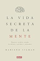 Algopix Similar Product 20 - La vida secreta de la menteThe Secret