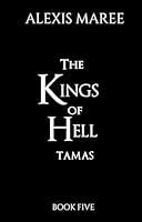 Algopix Similar Product 4 - The Kings of Hell - Tamas