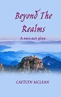 Algopix Similar Product 15 - Beyond the Realms: A Two-Act Play