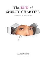 Algopix Similar Product 12 - The END of Shelly Chartier The Ghost