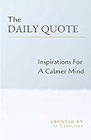 Algopix Similar Product 11 - The Daily Quote Inspirations For A