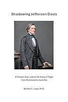 Algopix Similar Product 5 - Shadowing Jefferson Davis A