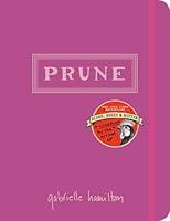 Algopix Similar Product 4 - Prune: A Cookbook