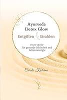Algopix Similar Product 5 - Ayurveda Detox  Glow Entgiften und