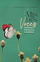 Algopix Similar Product 18 - Mis tres voces Persona psicloga y