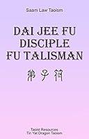 Algopix Similar Product 5 - Dai Jee FU 弟子符: Taoism FU