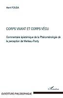 Algopix Similar Product 13 - Corps vivant et corps vcu Commentaire