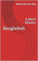 Algopix Similar Product 9 - Bangladesh: A Short History