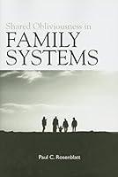 Algopix Similar Product 17 - Shared Obliviousness in Family Systems