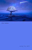 Algopix Similar Product 14 - the water (gembun anthologies Book 13)