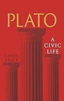 Algopix Similar Product 5 - Plato A Civic Life Great Lives of the