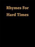 Algopix Similar Product 5 - Rhymes For Hard Times