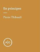 Algopix Similar Product 19 - En principes Pierre Thibault French