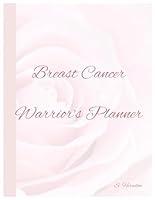 Algopix Similar Product 5 - Breast Cancer Warrior's Planner