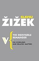 Algopix Similar Product 4 - The Indivisible Remainder On Schelling