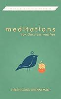 Algopix Similar Product 3 - Meditations for the New Mother A