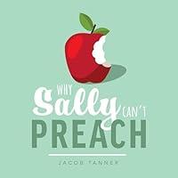 Algopix Similar Product 8 - Why Sally Can't Preach