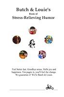 Algopix Similar Product 15 - Butch  Louies Book of Stress