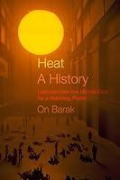 Algopix Similar Product 13 - Heat a History Lessons from the