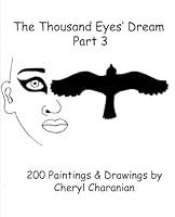 Algopix Similar Product 7 - The Thousand Eyes' Dream, Part 3