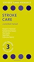 Algopix Similar Product 8 - Stroke Care A Practical Manual Oxford