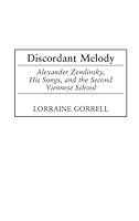 Algopix Similar Product 3 - Discordant Melody Alexander Zemlinsky