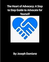 Algopix Similar Product 17 - The Heart of Advocacy A Step By Step