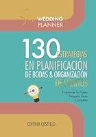 Algopix Similar Product 7 - Ser Wedding Planner 130 Estrategias en