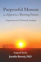 Algopix Similar Product 14 - Purposeful Memoir as a Quest for a