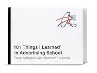 Algopix Similar Product 14 - 101 Things I Learned in Advertising