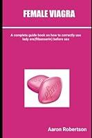 Algopix Similar Product 20 - FEMALE VIAGRA A complete guide book on