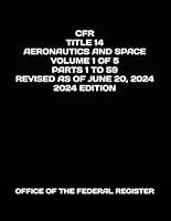 Algopix Similar Product 7 - CFR TITLE 14 AERONAUTICS AND SPACE