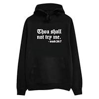 Algopix Similar Product 18 - Thou Shall Not Try Me Printed Hoodies