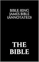 Algopix Similar Product 18 - Bible: King James Bible (Annotated)