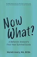 Algopix Similar Product 15 - Now What A Behavior Analysts