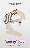 Algopix Similar Product 16 - Cult of Two (Volume 5) (Michael Faudet)