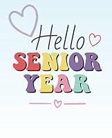 Algopix Similar Product 11 - Hello Senior Year A Keepsake Journal