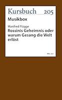 Algopix Similar Product 3 - Rossinis Geheimnis oder warum Gesang