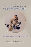 Algopix Similar Product 20 - The Ultimate Guide to Psychotherapy