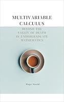 Algopix Similar Product 17 - Multivariable Calculus Beyond the