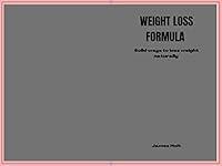 Algopix Similar Product 16 - WEIGHT LOSS FORMULA Solid ways to lose