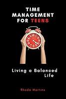 Algopix Similar Product 20 - Time Management for Teens Living a