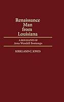 Algopix Similar Product 3 - Renaissance Man from Louisiana A