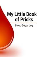 Algopix Similar Product 14 - My Little Book of Pricks Blood Sugar