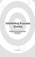 Algopix Similar Product 7 - Marketing Success Stories Insights