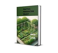 Algopix Similar Product 2 - PRACTICAL PERMACULTURE PROJECT Simple