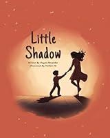 Algopix Similar Product 2 - Little Shadow A Journey of Love and