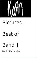 Algopix Similar Product 8 - Korn  Pictures  Best of Band 1