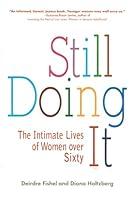 Algopix Similar Product 2 - Still Doing It The Intimate Lives of